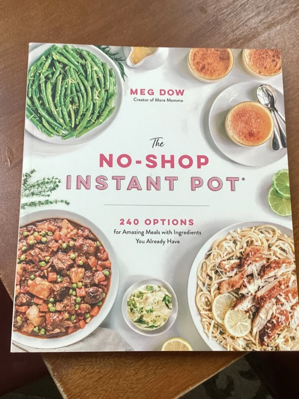 The No-Shop Instant Pot by Meg Dow Cookbook/Recipe Book NEW